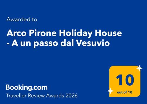 Arco Pirone Holiday House - A un passo dal Vesuvio